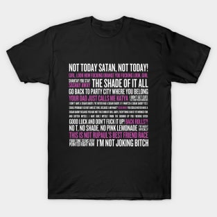 Rupaul's Drag Race Quotes (white text) T-Shirt